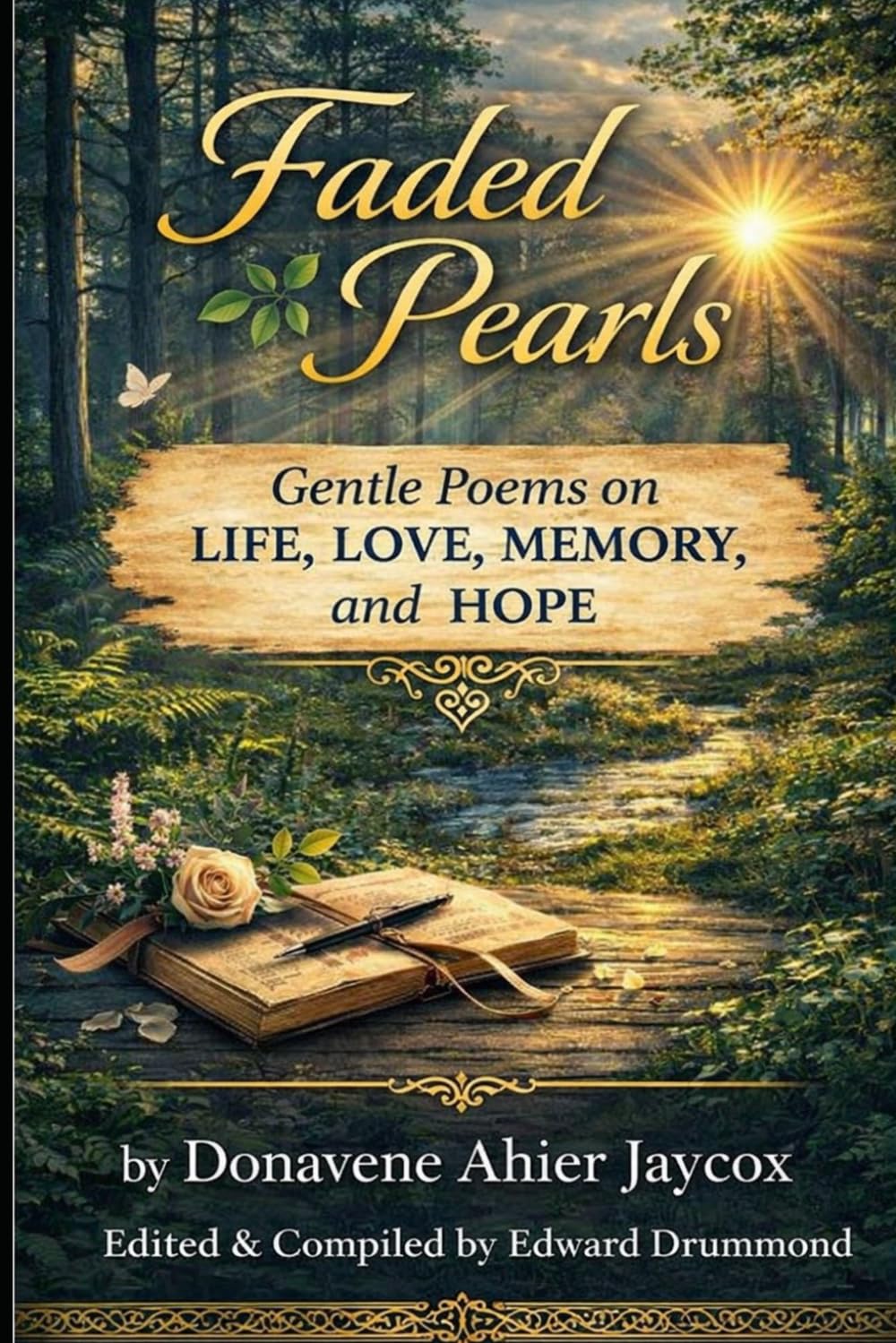 Heart & Soul: Gentle Poems on Life, Love, Memory, and Hope