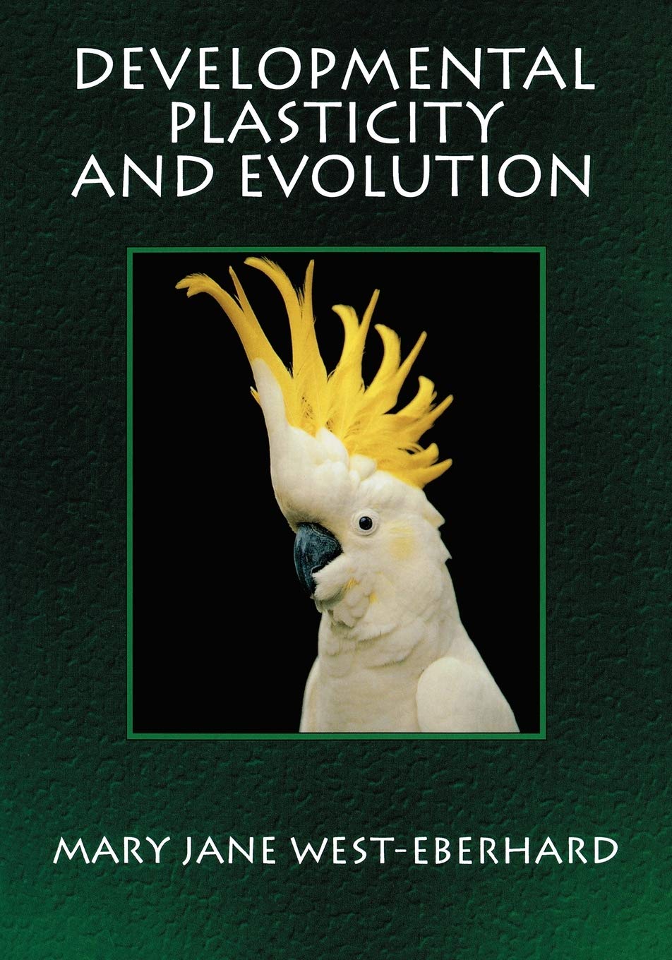 DEVELOPMENTAL PLASTICITY AND EVOLUTION