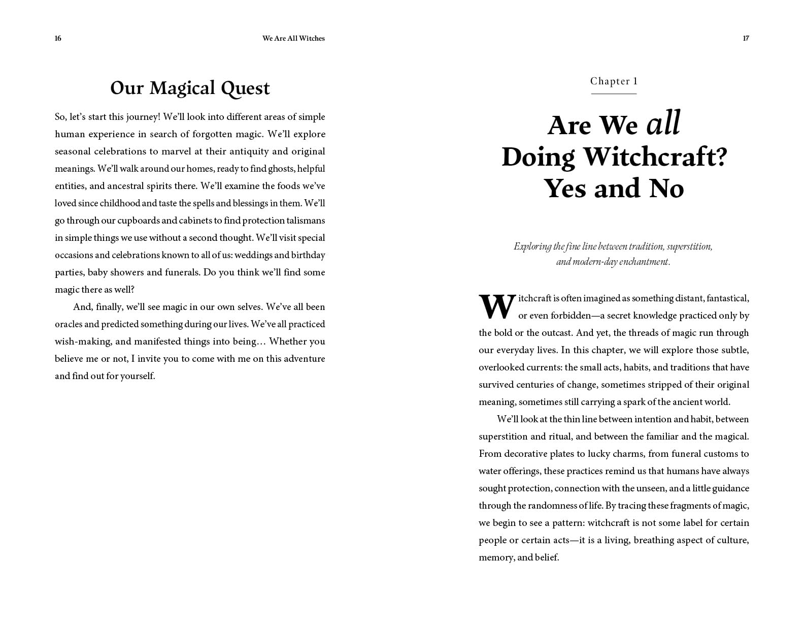 We Are All Witches: How Ancient Magic Lives in Our Everyday Rituals and Traditions