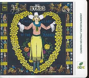 Byrds, The - Sweetheart Of The Rodeo - Amazon.com Music