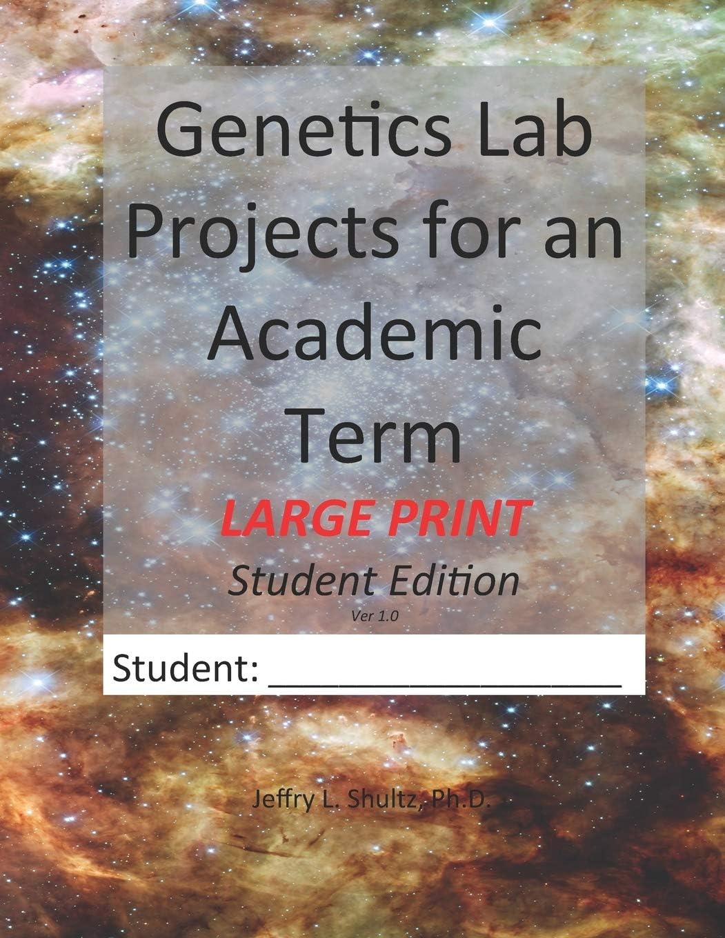 Genetics Lab Projects for an Academic Term: Large Print Student Edition: 4 (Decision Learning)