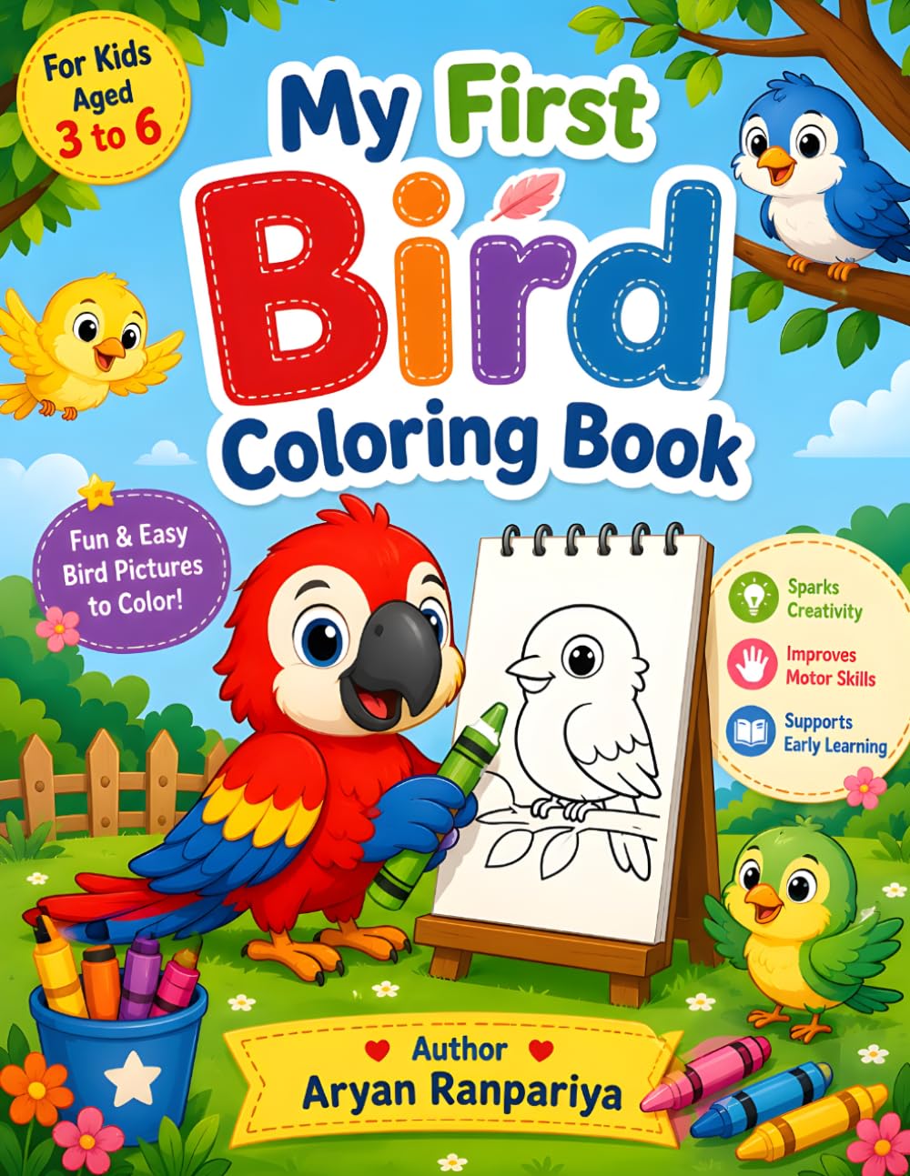 Bird Coloring Book for Kids Ages 3-6: Fun and Easy Bird Coloring Pages for Toddlers and Preschoolers | Cute Parrot, Owl, Peacock, Duck, Eagle, and More