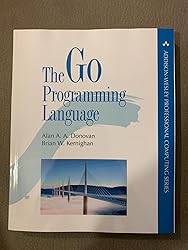 The Go Programming Language [Lingua inglese] : Donovan, Alan A. A ...