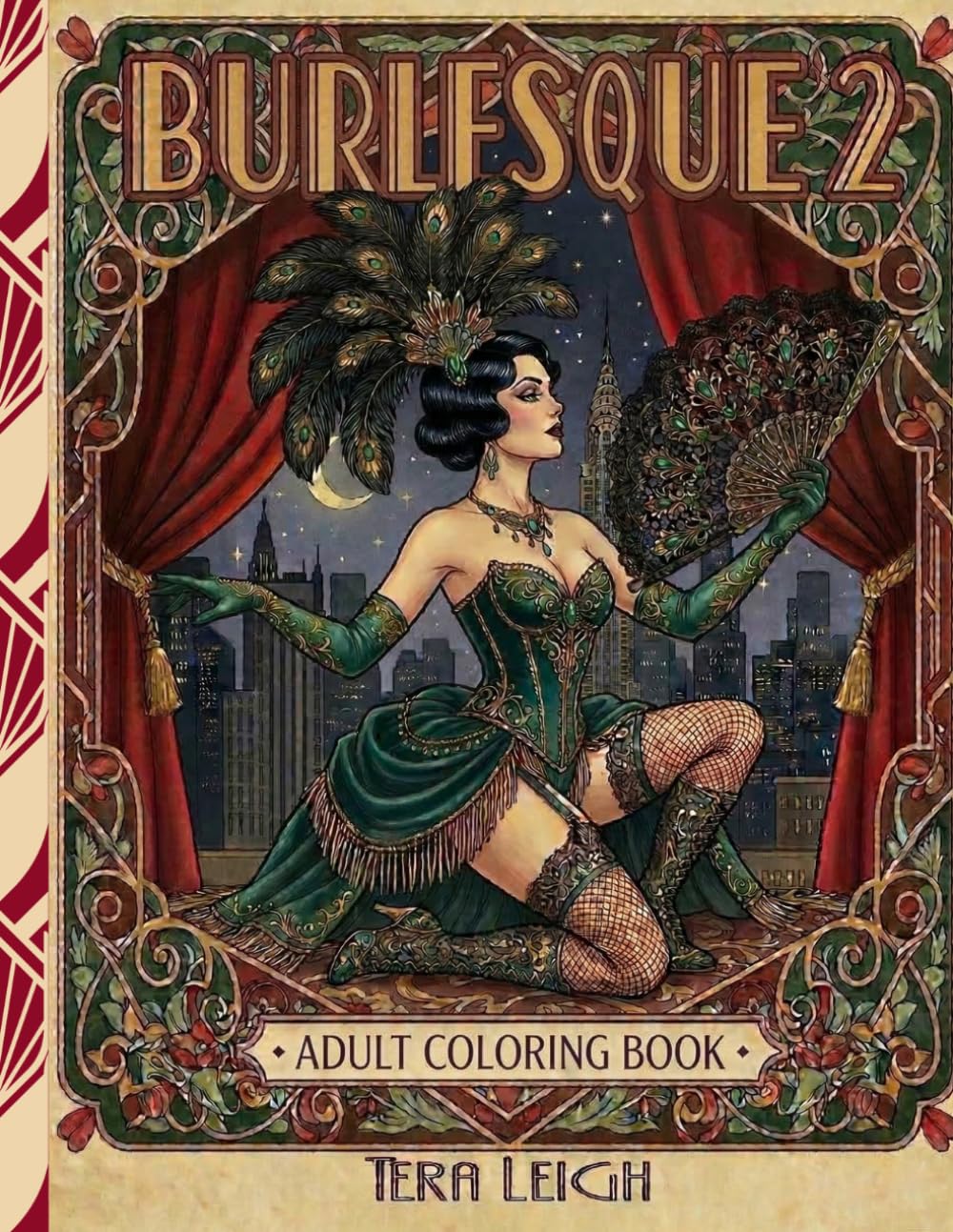 Burlesque 2: An Adult Coloring Book
