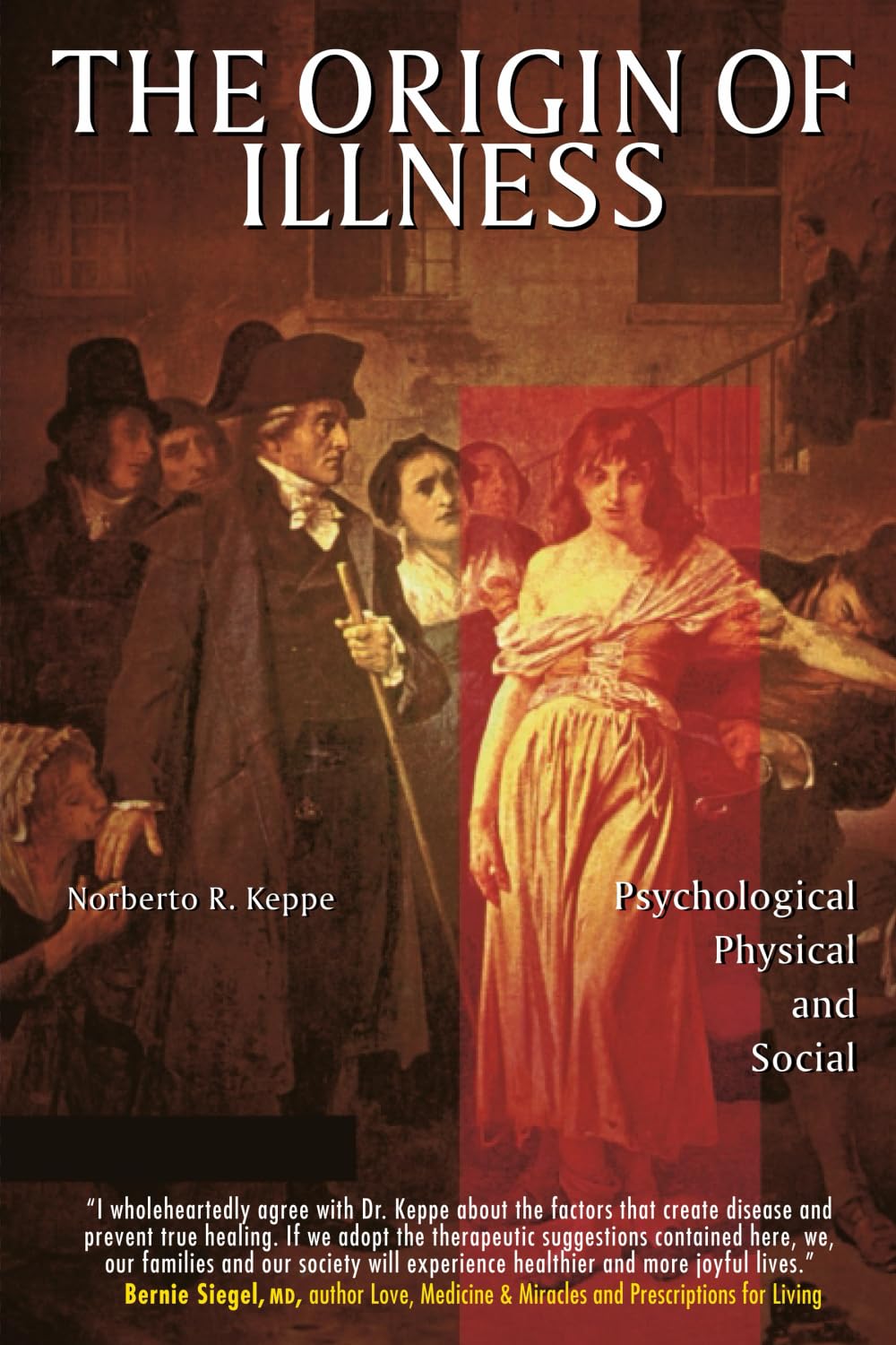 Origin of Illness: Psychological, Physical and Social