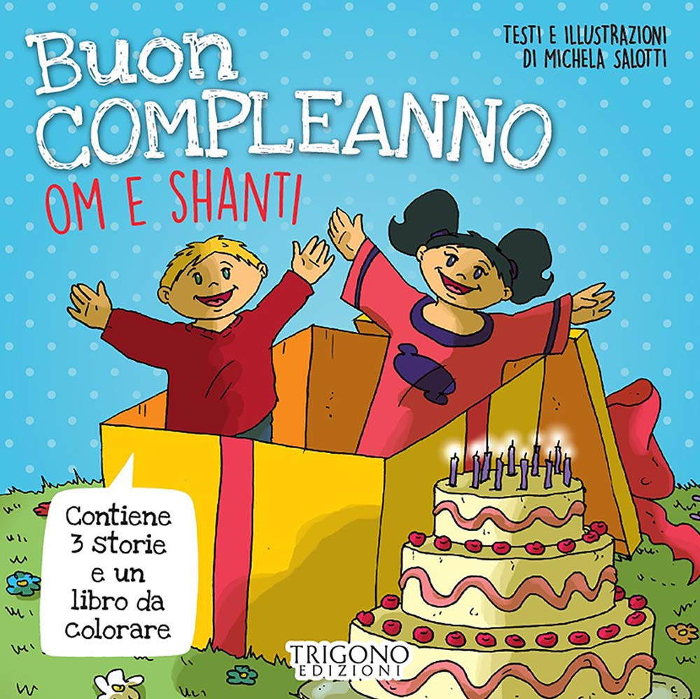 Buon Compleanno Om E Shanti! Ediz. A Colori - 4
