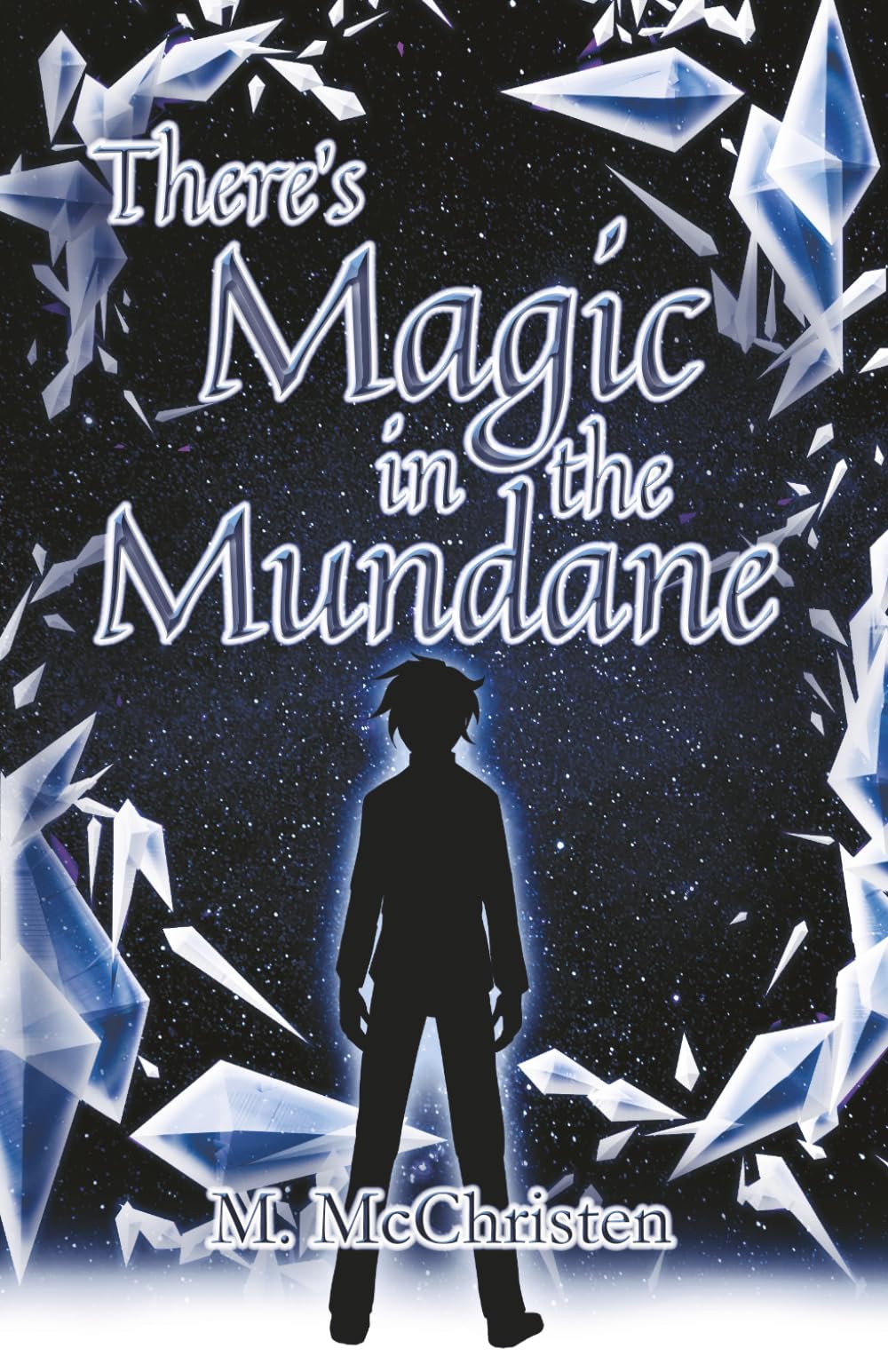 There's Magic in the Mundane