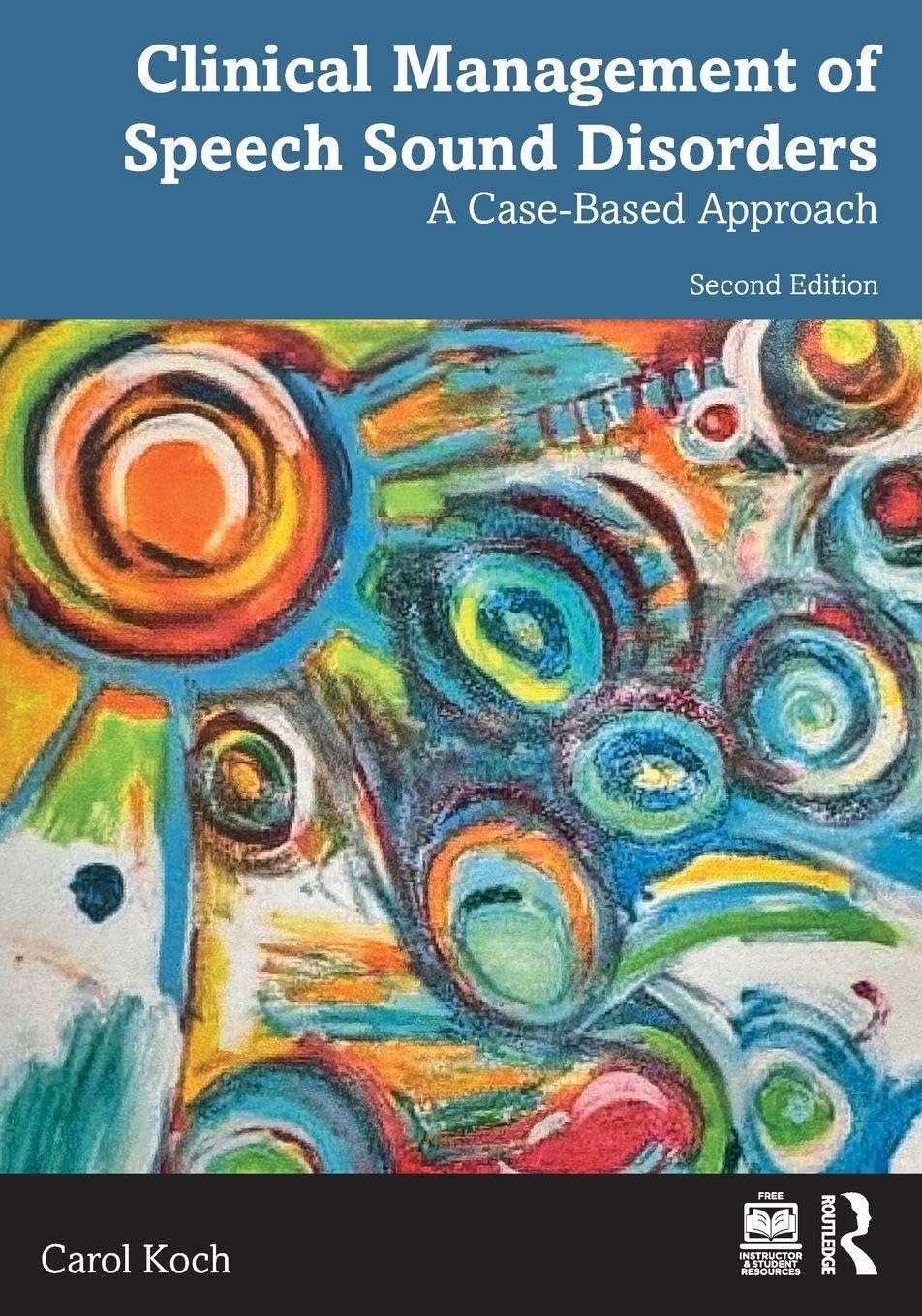 Clinical Management of Speech Sound Disorders: A Case-Based Approach