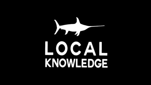 Local Knowledge Fishing Show