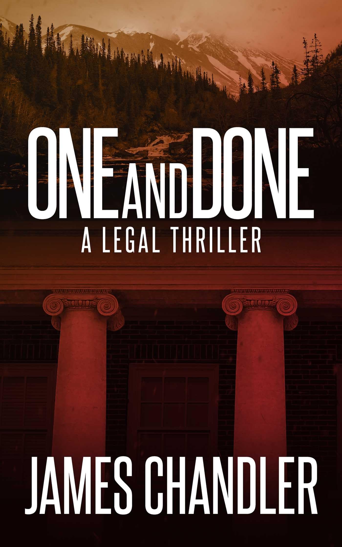 One and Done: A Legal Thriller: 2 (Sam Johnstone)