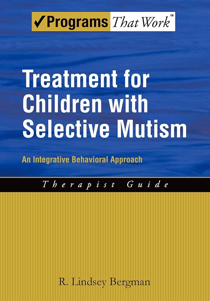 Treatment for Children with Selective Mutism: An Integrative