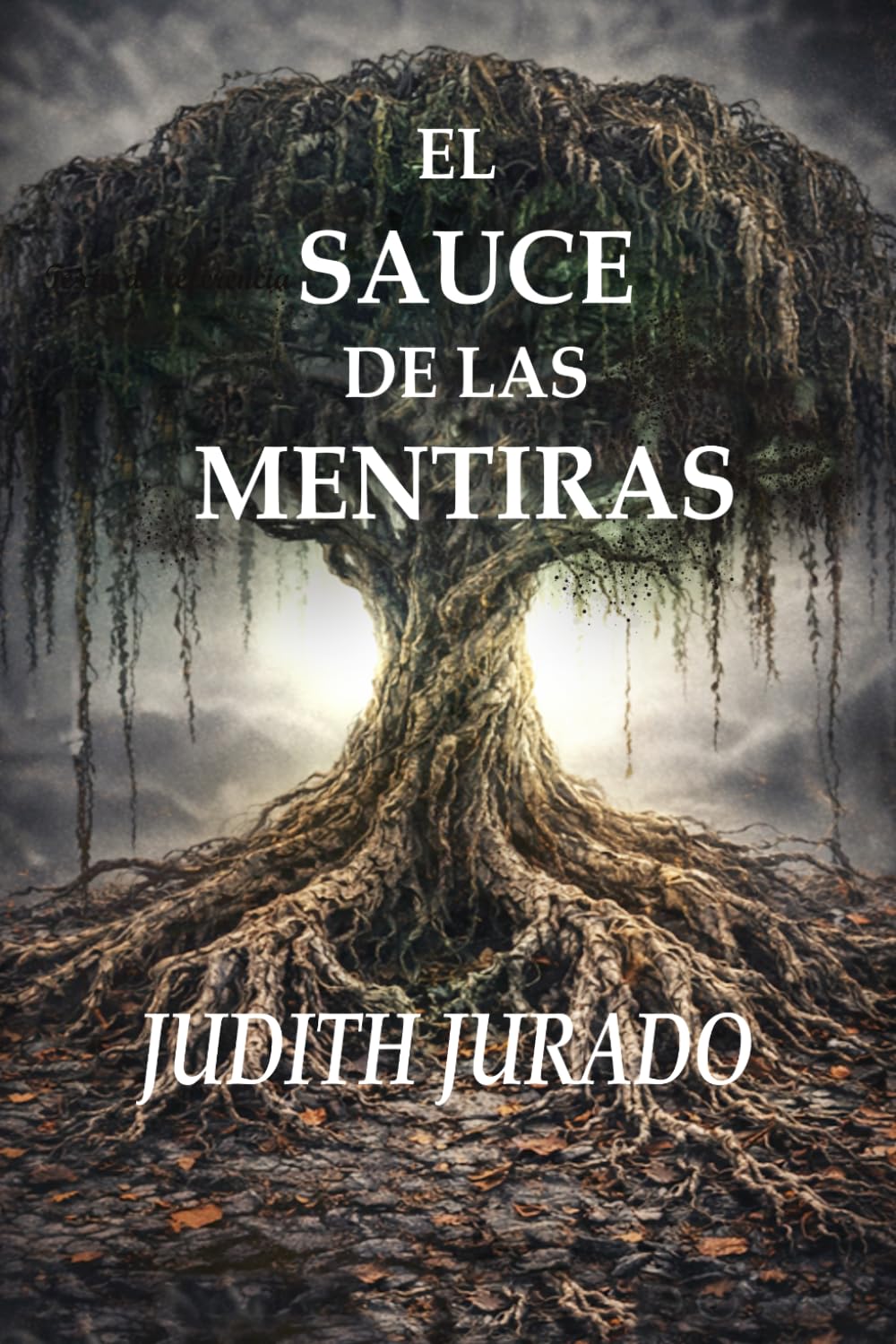 El sauce de las mentiras