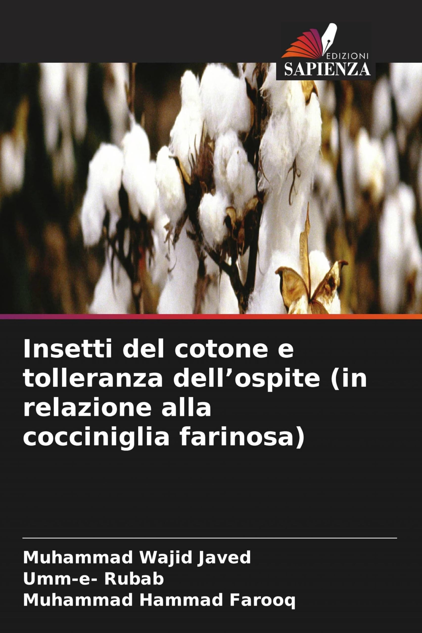 Insetti del cotone e tolleranza dell'ospite (in relazione alla cocciniglia farinosa)