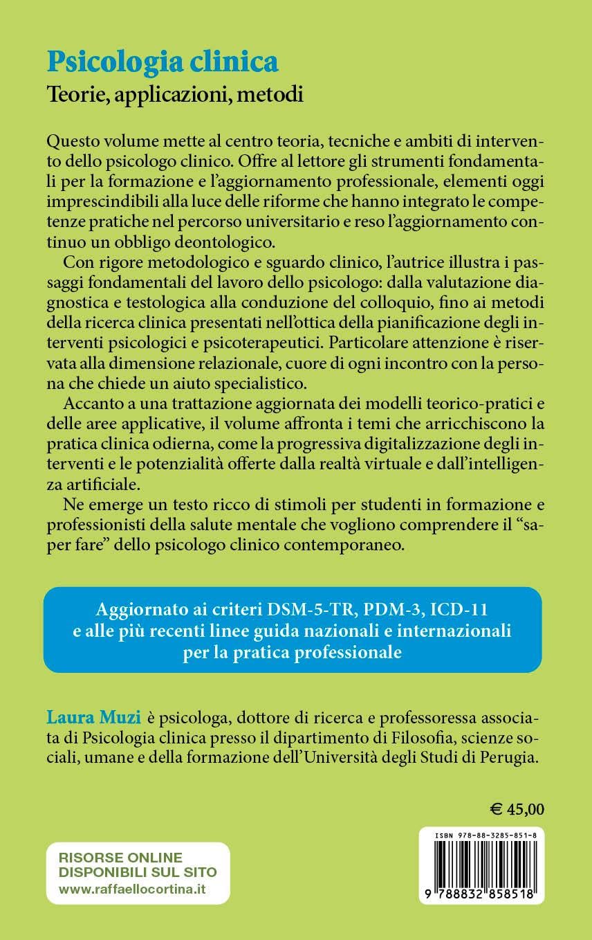 Psicologia clinica. Teorie, applicazioni, metodi