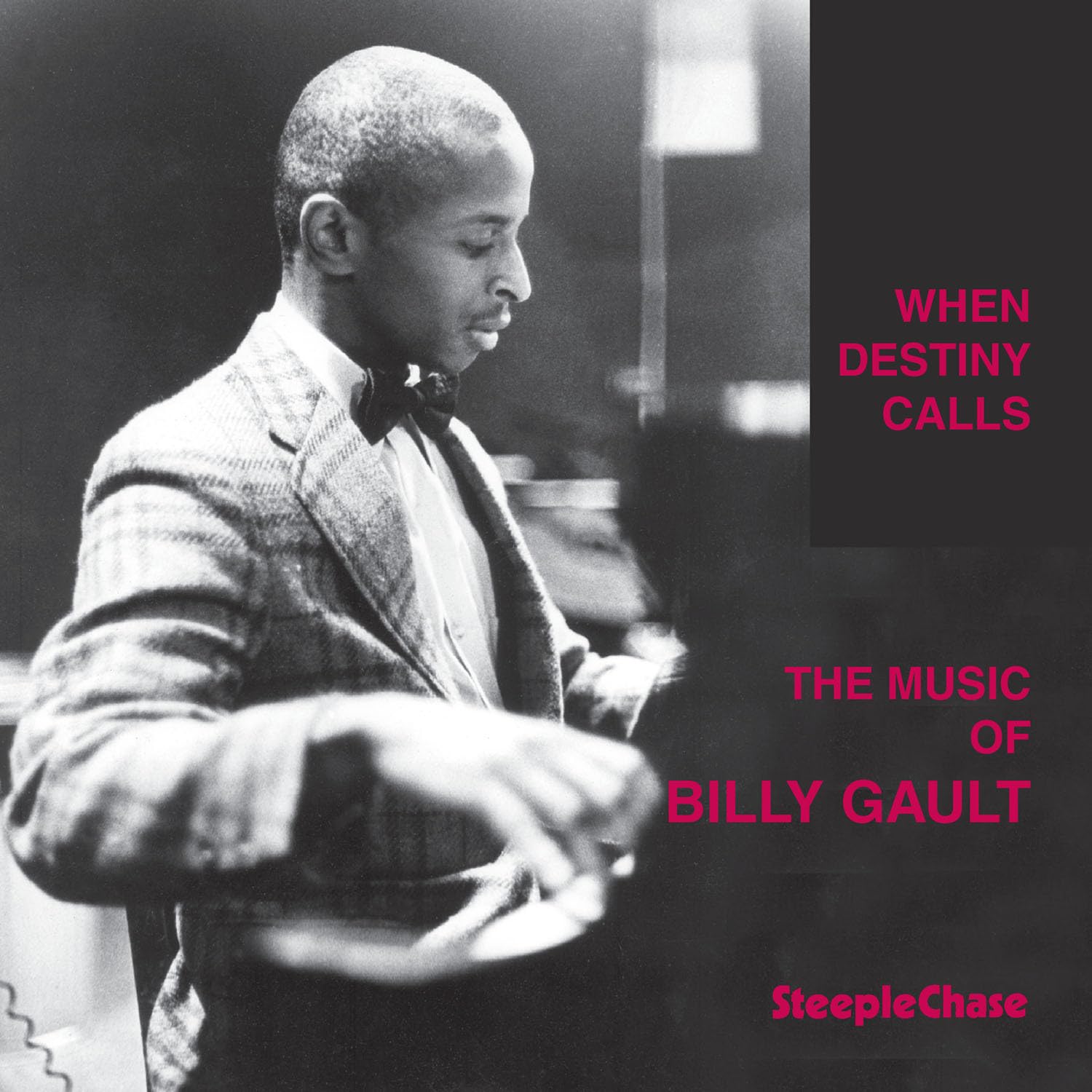 When Destiny Calls - The Music of Billy Gault