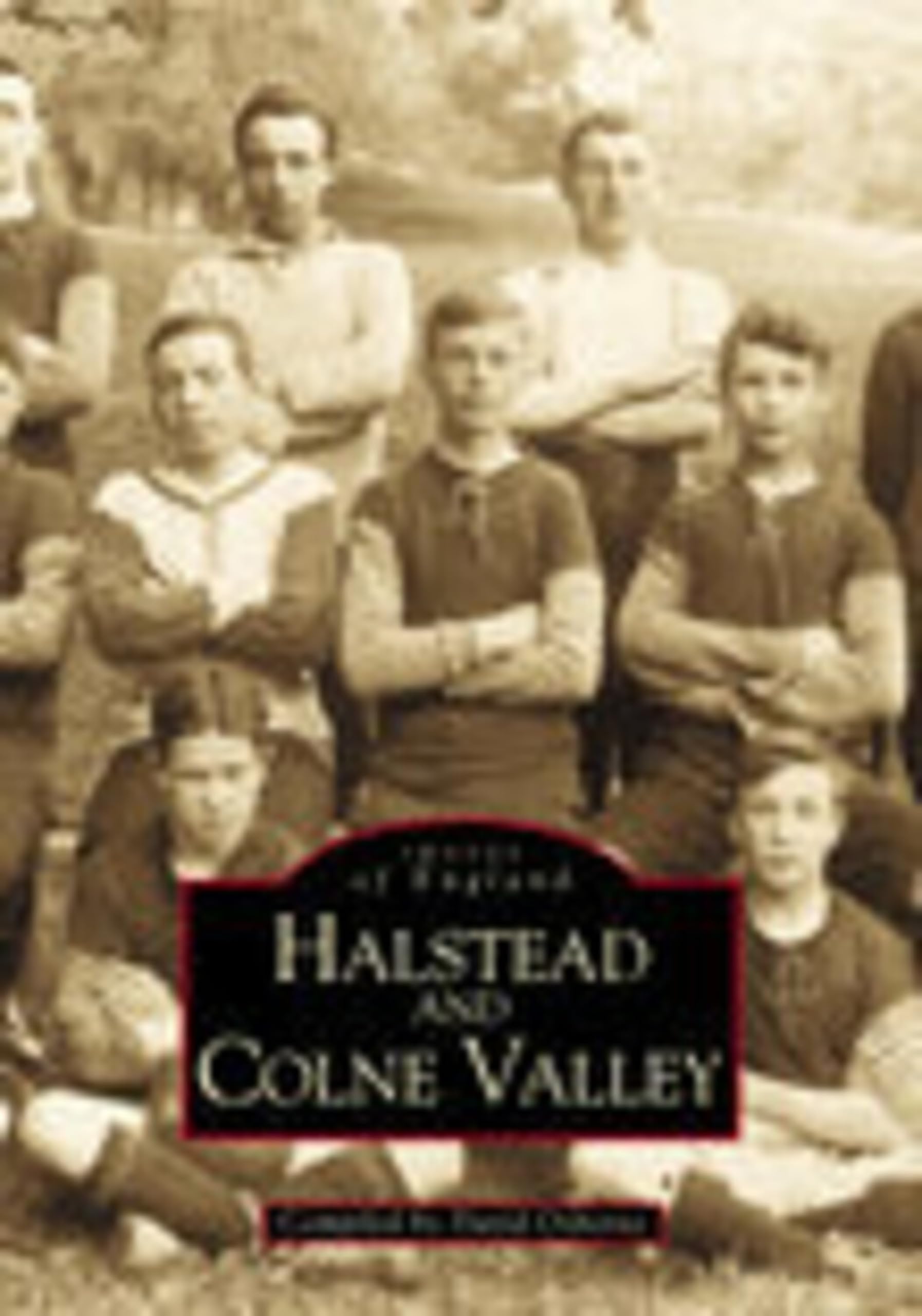 Images of England Halstead And Colne Valley