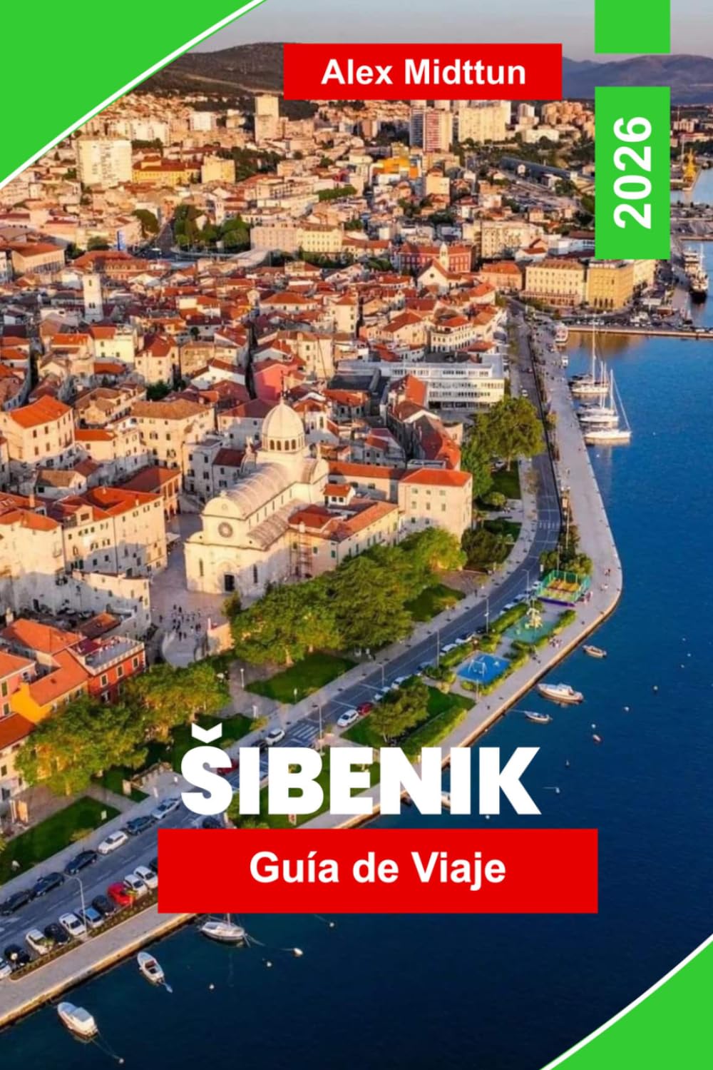 Šibenik Guía de viaje 2026: Descubre fortalezas medievales, costas adriáticas, calles históricas, gastronomía local y consejos prácticos para tu escapada a Croacia