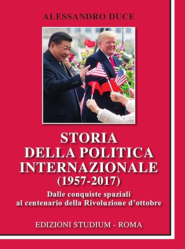 STORIA POLIT. INTERNAZ. 1957-2017
