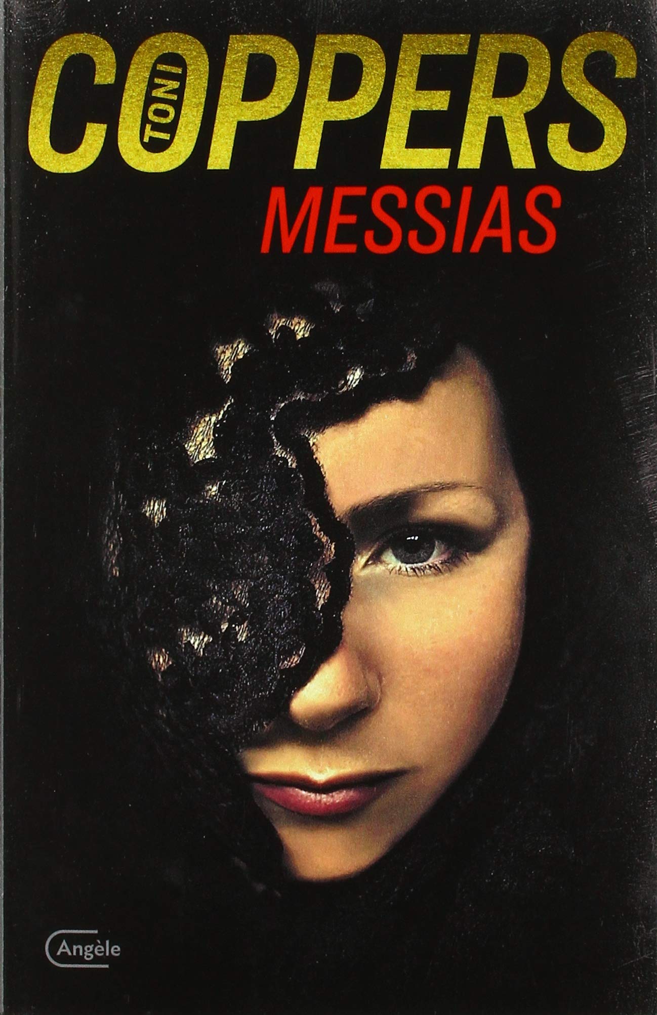 Messias: een Liese Meerhout-thriller
