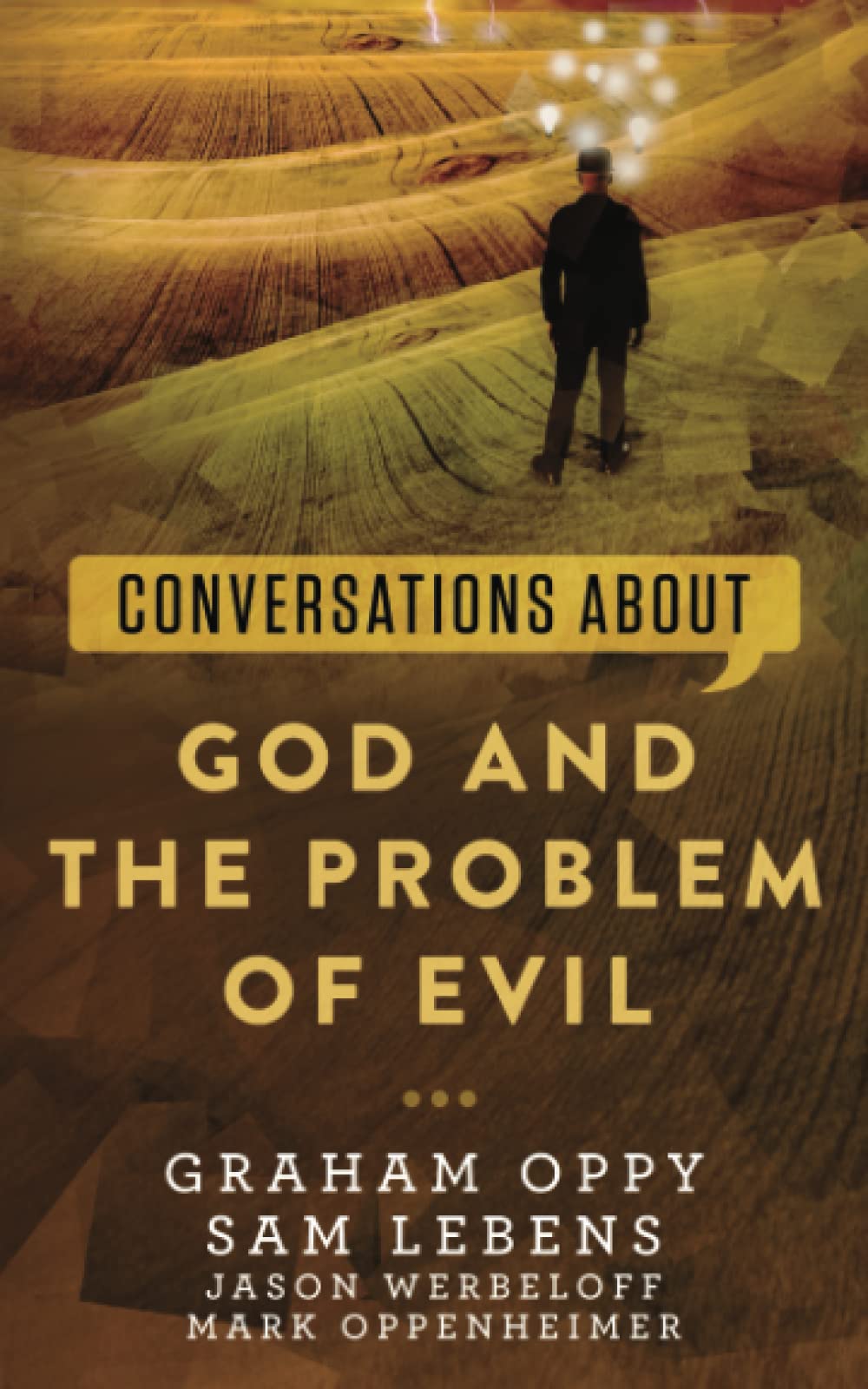 Conversations about God and the Problem of Evil (Conversations about Philosophy)