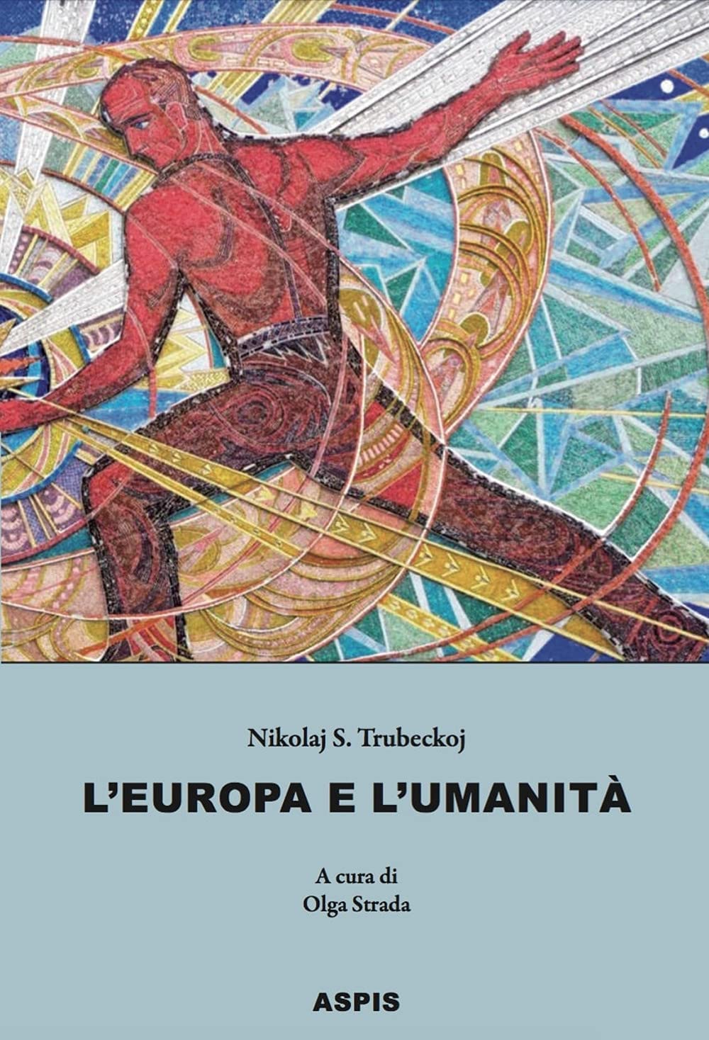 L'europa E L'umanità - 4