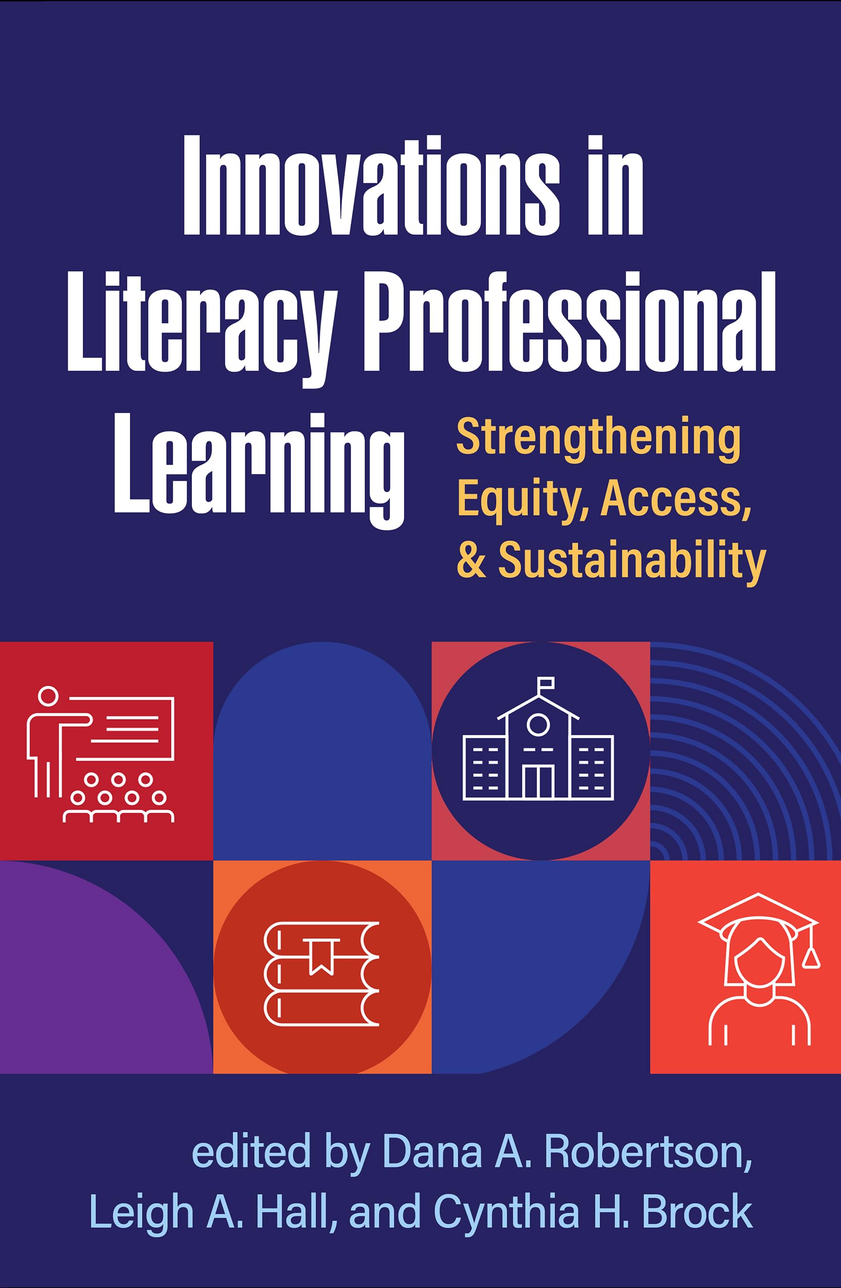 Buy Innovations in Literacy Professional Learning: Strengthening Equity, Access, and Sustainability — BookShops.in