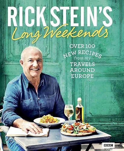 [(Rick Stein's Long Weekends)] [Author: Rick Stein] published on (April, 2017)