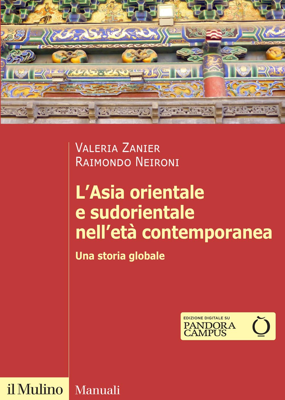 L'Asia orientale e sudorientale nell'età contemporanea. Una storia globale