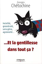 Download Et la gentillesse dans tout ça ? PDF