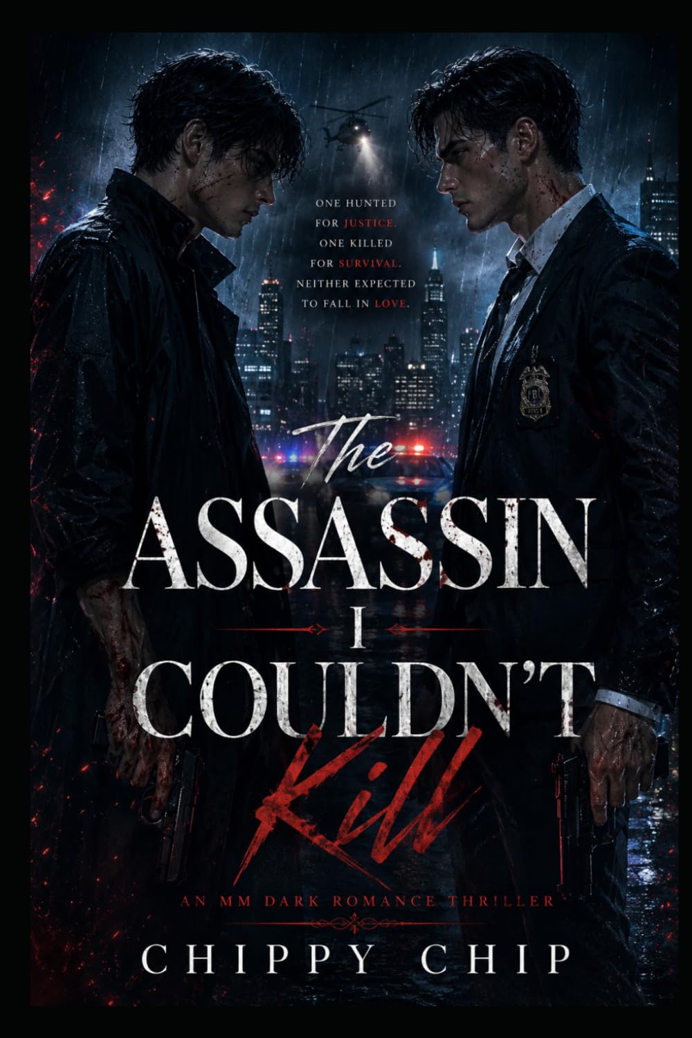 The Assassin I Couldn't Kill: An MM Dark Romance Thriller About an FBI Agent Forced to Trust the Assassin He Was Sent to Capture