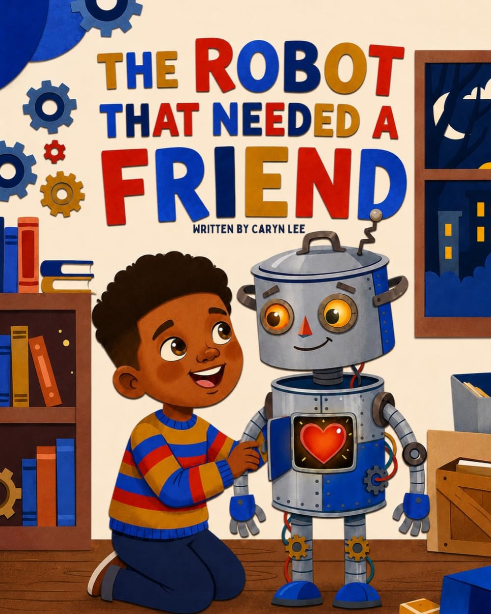 The Robot That Needed a Friend