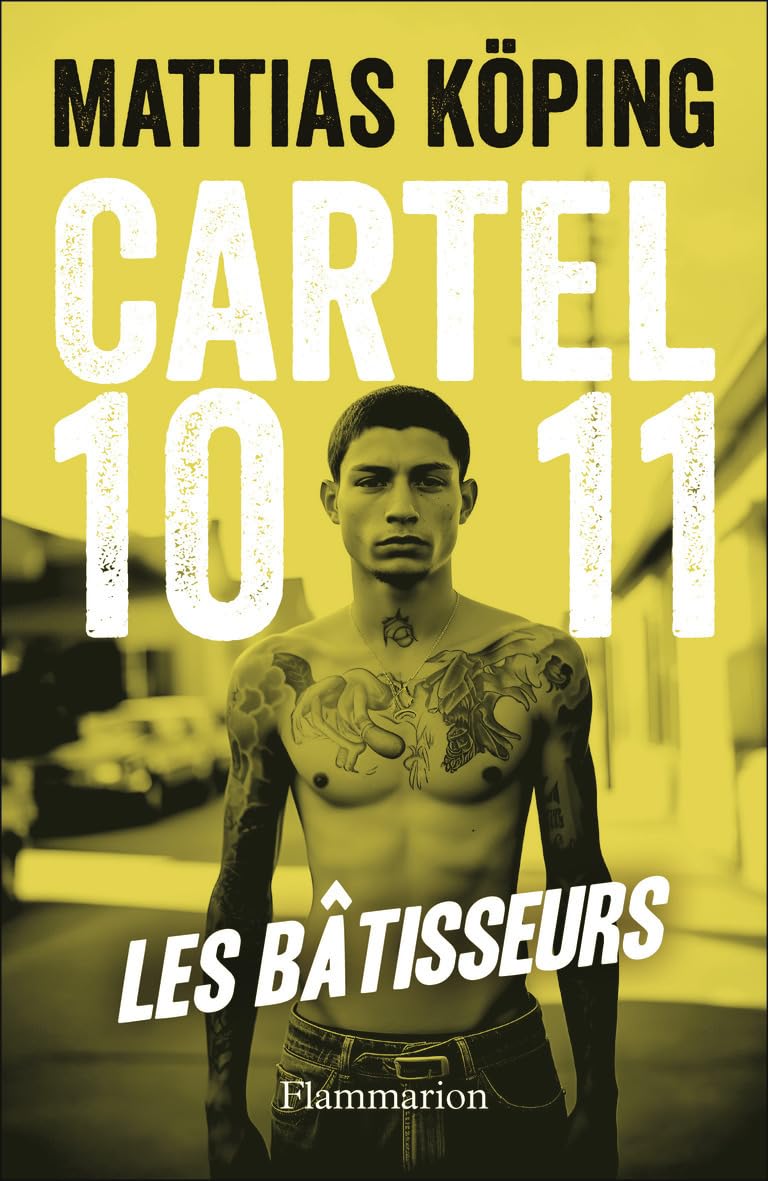 CARTEL 1011 : LES BÂTISSEURS