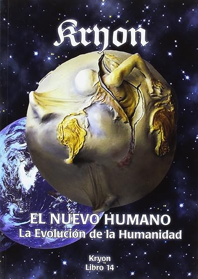 El Nuevo Humano: Kyron XIV: La Evolucion de la Humanidad