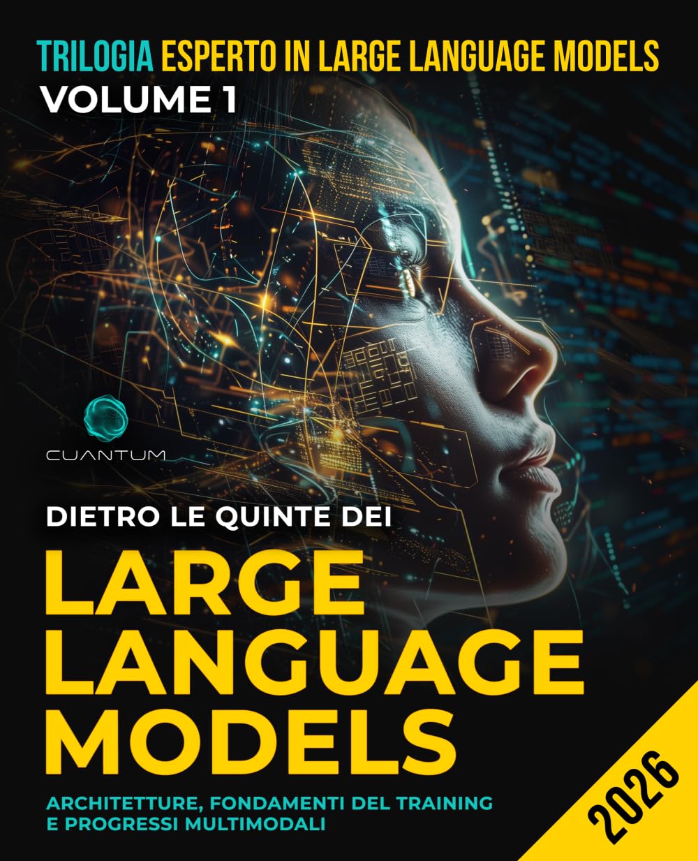 Dietro le quinte dei Large Language Models: Fine-Tuning, Allineamento e Deployment: Costruire, Allineare e Distribuire LLM attraverso Progetti Pratici con LoRA e PEFT