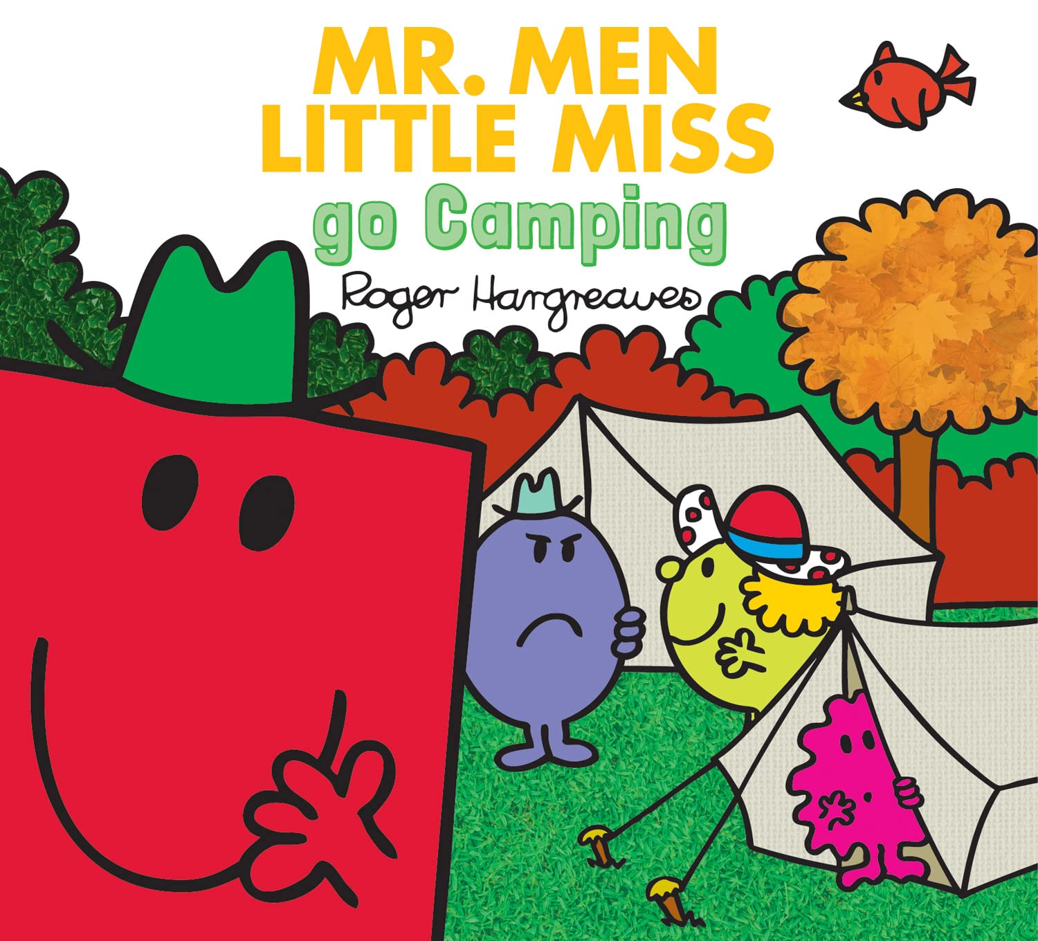 Mr. Men Go Camping: The Perfect Children’s Illustrated Book for a First Camping Trip (Mr. Men & Little Miss Everyday)