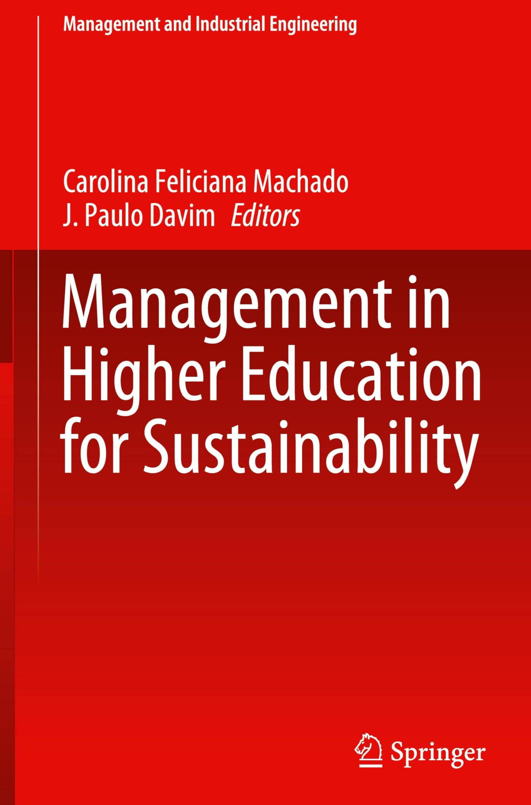 Management in Higher Education for Sustainability (Management and Industrial Engineering)