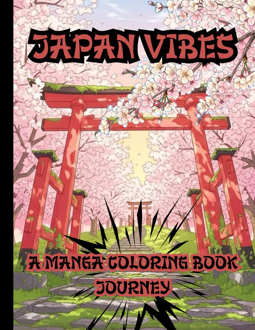 Japan Vibes: A Manga Coloring Book Journey Through Nature, Seasons, and Daily Life for Teens & Adults