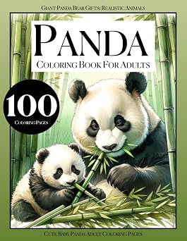 Panda Coloring Book for Adults, Giant Panda Bear Gifts Realistic Animals, Cute Baby Panda Adult Coloring Pages