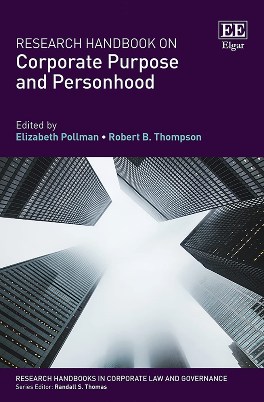 Buy Research Handbook on Corporate Purpose and Personhood (Research Handbooks in Corporate Law and Governance) — BookShops.in