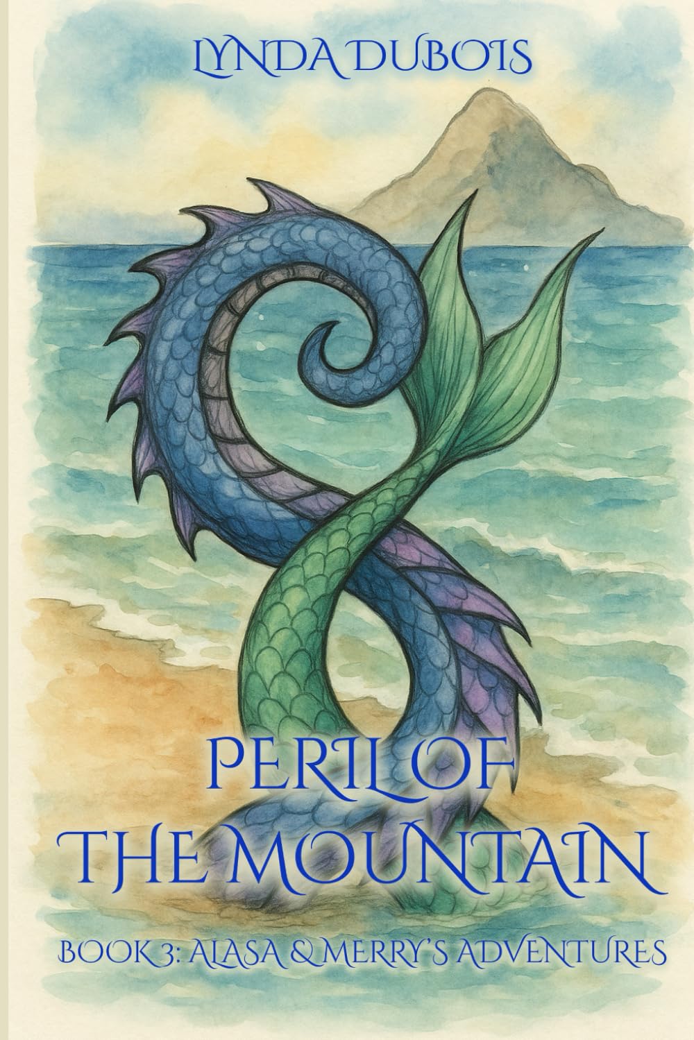 Peril of the Mountain (Alasa & Merry's Adventures)