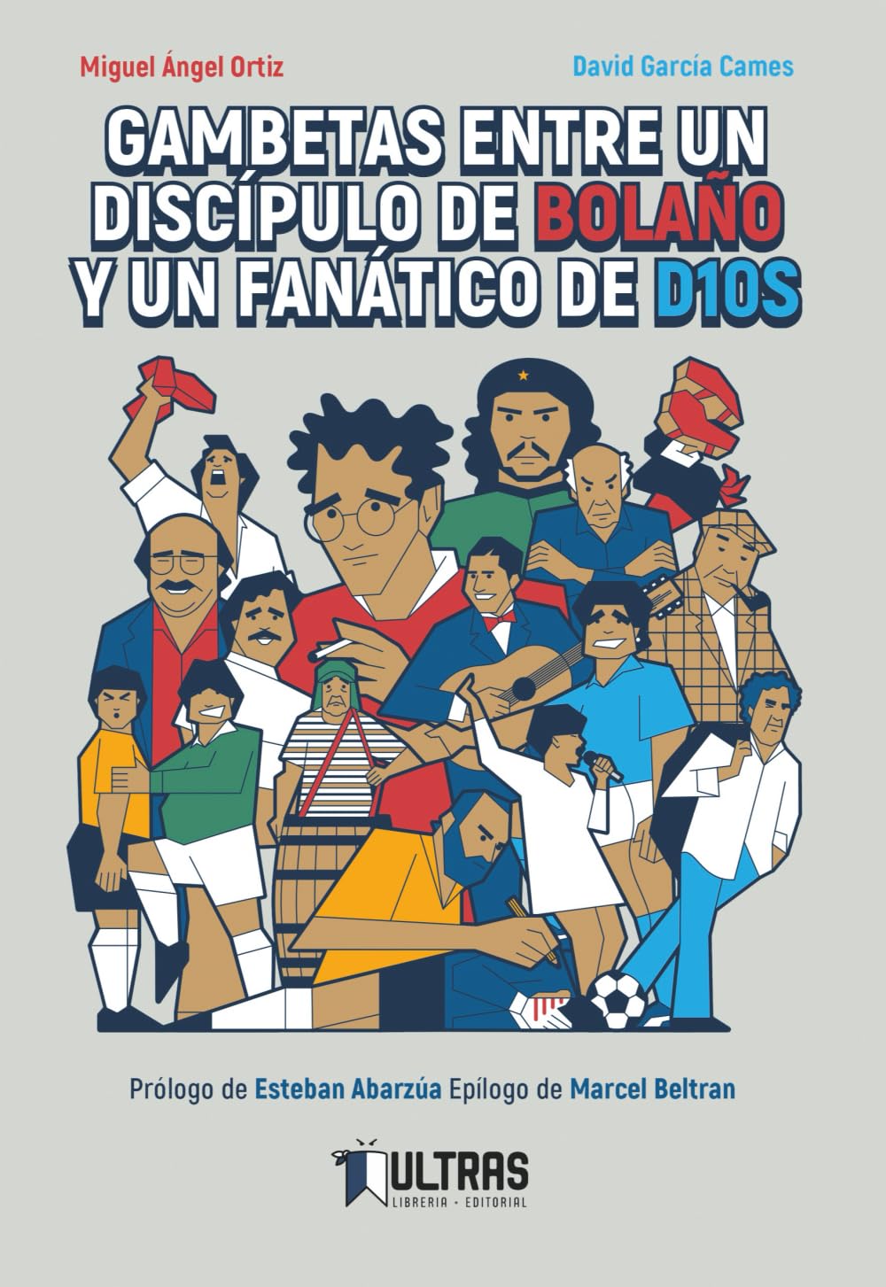 Gambetas entre un discípulo de Bolaño y un fanático de D10S