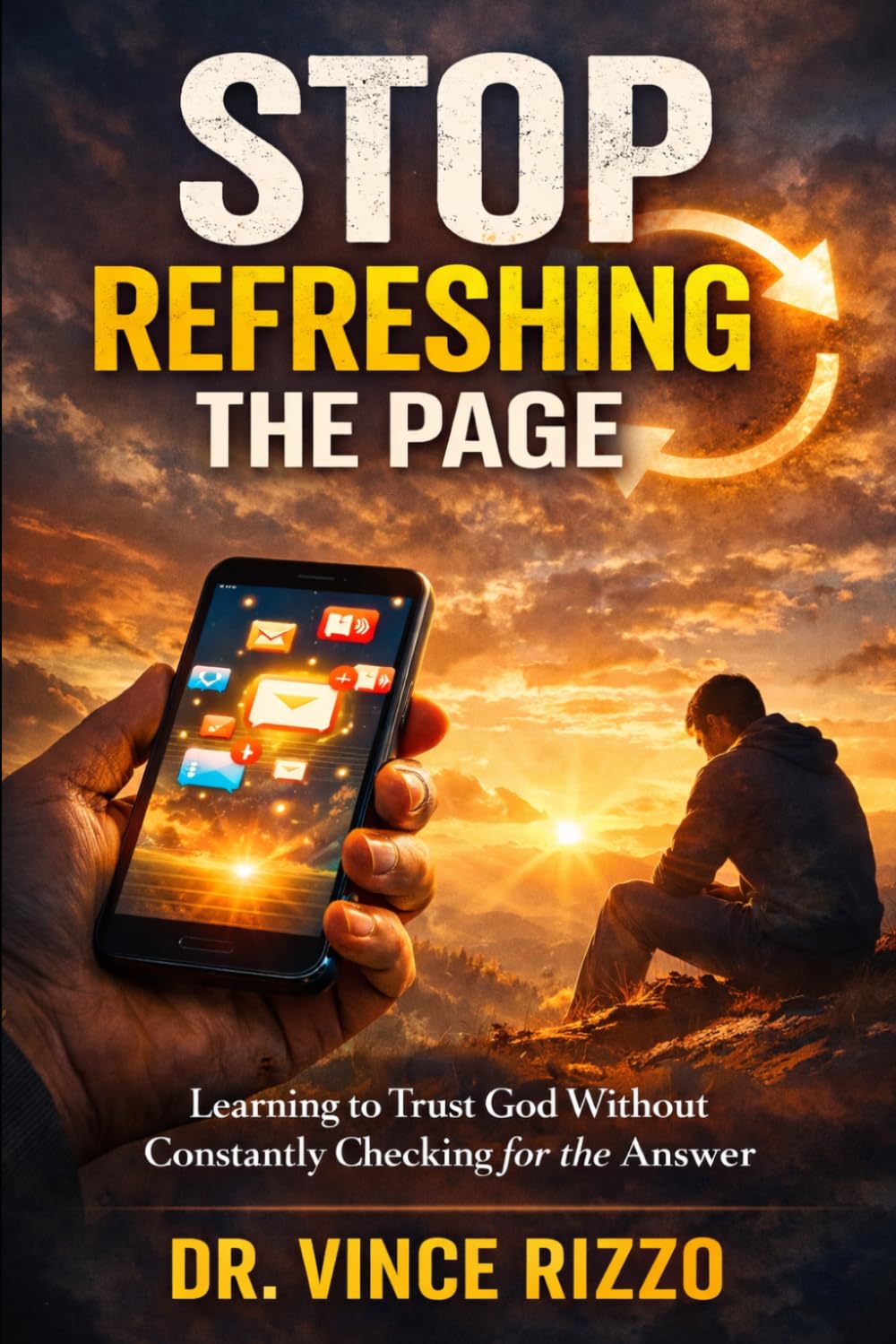 Stop Refreshing the Page: Learning to Trust God Without Constantly Checking for the Answer