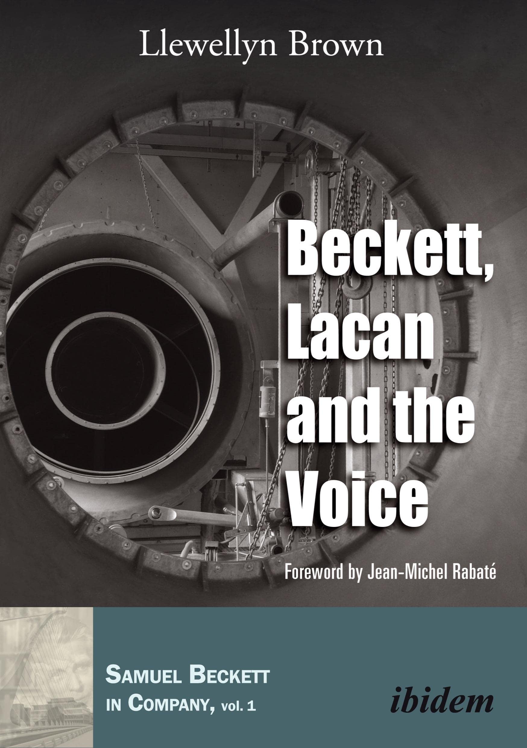Beckett, Lacan and the Voice: 1 (Samuel Beckett in Company)