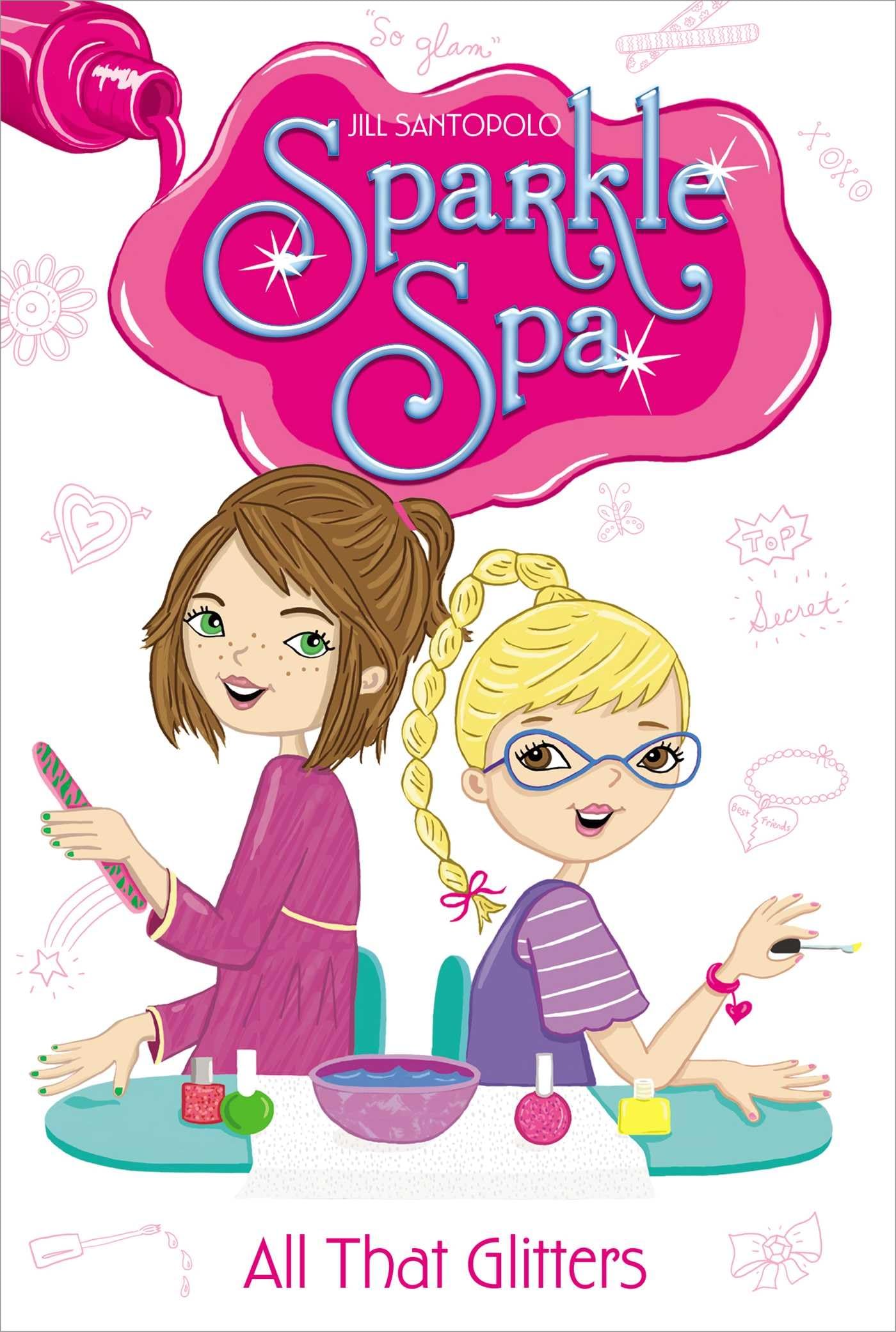 All That Glitters (1) (Sparkle Spa) Paperback – February 11, 2014