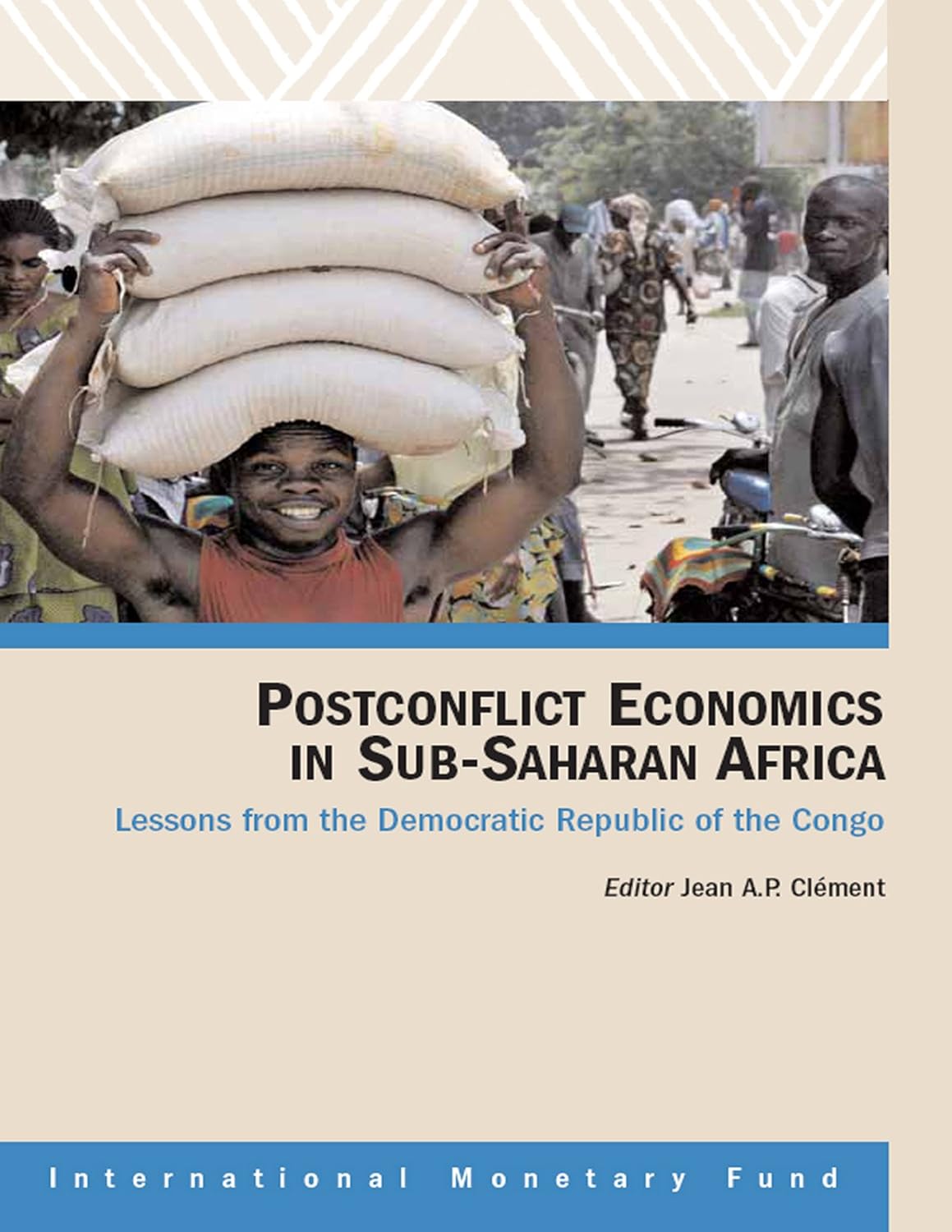 Postconflict Economics in Sub-Saharan Africa, Lessons from the ...