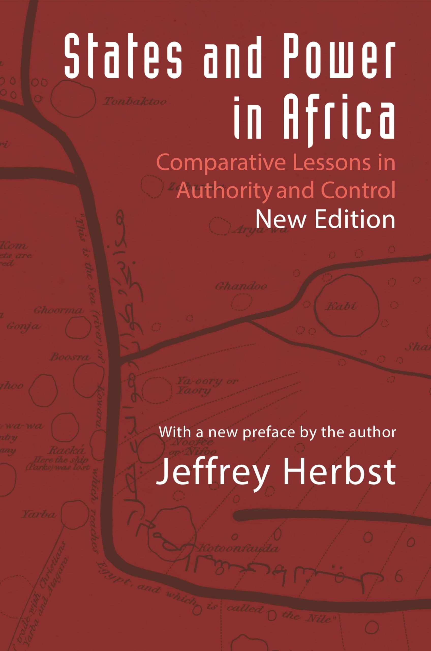 States and Power in Africa: Comparative Lessons in Authority and Control (Princeton Studies in International History and Politics): 149
