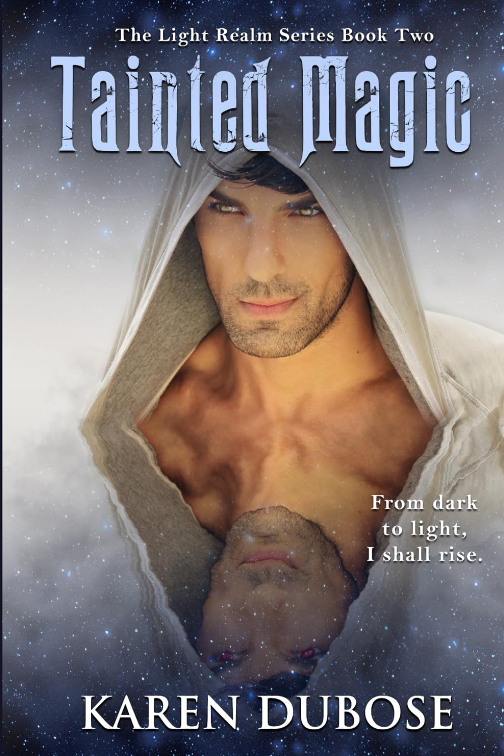 Tainted Magic (The Light Realm Series)