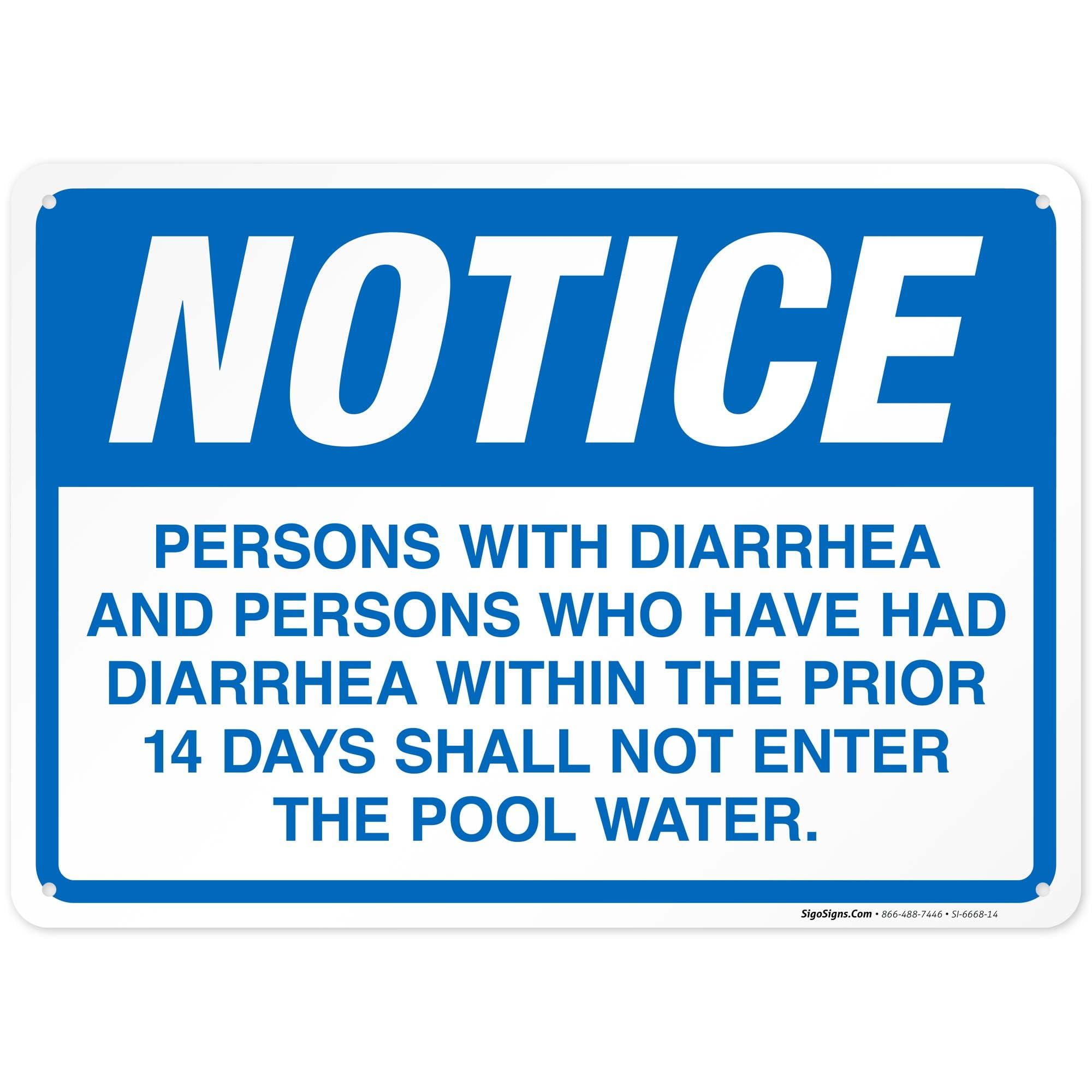 Persons with Diarrhea and Persons Who Have Had Diarrhea Sign, Pool Sign, 10x14 Inches, 55 mil Thick HDPS (high Density polystyrene), Made in USA