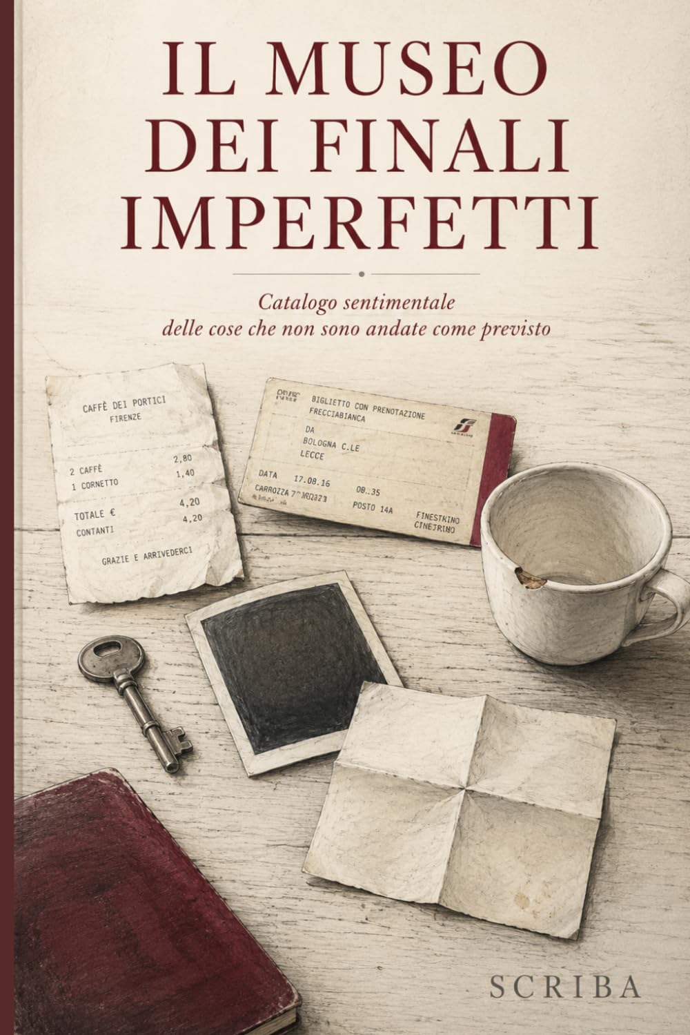 Il Museo dei Finali Imperfetti: Catalogo sentimentale delle cose che non sono andate come previsto