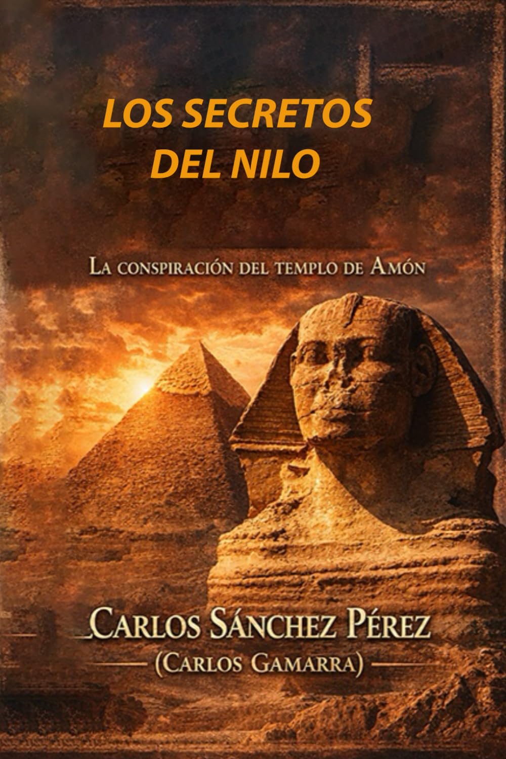 LOS SECRETOS DEL NILO: La conspiración del Templo de Amón